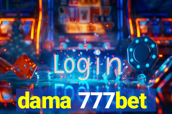 dama 777bet